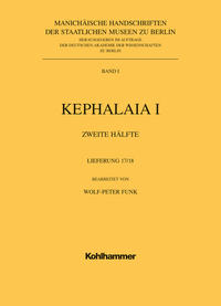 Vorderes Coverbild Manichäische Handschriften, Bd. 1: Kephalaia I, 2. Hälfte, 17.+ 18.Lfg. mit Einbanddecke