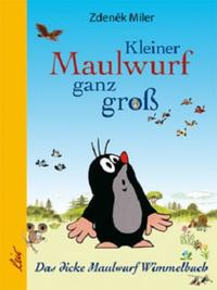 Vorderes Coverbild Kleiner Maulwurf ganz groß