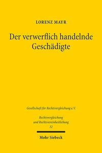 Vorderes Coverbild Der verwerflich handelnde Geschädigte