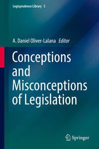 Vorderes Coverbild Conceptions and Misconceptions of Legislation