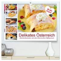Vorderes Coverbild Delikates Österreich. Küchenkalender mit den klassischen Süßspeisen (hochwertiger Premium Wandkalender 2025 DIN A2 quer), Kunstdruck in Hochglanz