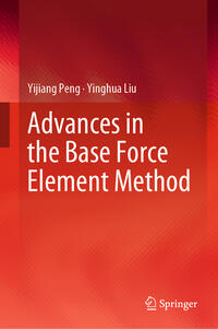 Vorderes Coverbild Advances in the Base Force Element Method