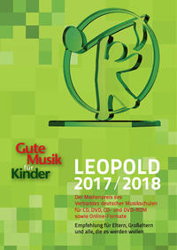 Vorderes Coverbild Gute Musik für Kinder. LEOPOLD 2017/2018