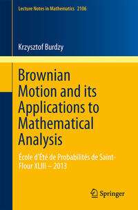 Vorderes Coverbild Brownian Motion and its Applications to Mathematical Analysis