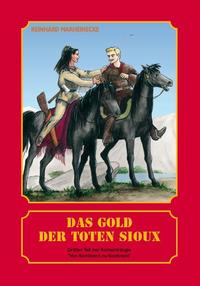 Vorderes Coverbild Das Gold der toten Sioux