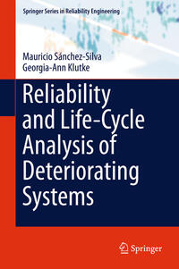 Vorderes Coverbild Reliability and Life-Cycle Analysis of Deteriorating Systems
