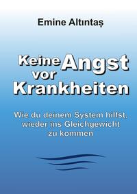 Vorderes Coverbild Keine Angst vor Krankheiten