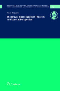 Vorderes Coverbild The Brauer-Hasse-Noether Theorem in Historical Perspective