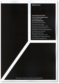 Vorderes Coverbild Die Modellmethodik im Formfindungsprozess am Beispiel des Automobildesigns