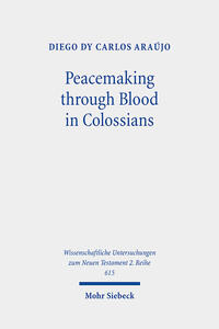 Vorderes Coverbild Peacemaking through Blood in Colossians