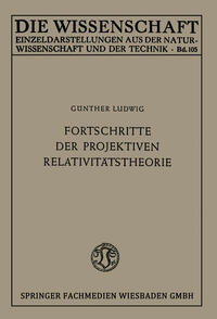 Vorderes Coverbild Fortschritte der projektiven Relativitätstheorie