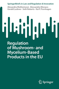 Vorderes Coverbild Regulation of Mushroom- and Mycelium-Based Products in the EU