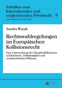 Vorderes Coverbild Rechtswahlregelungen im Europäischen Kollisionsrecht