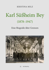Vorderes Coverbild Karl Süßheim Bey (1878–1947)