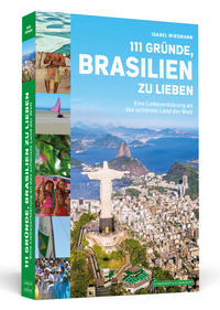 Vorderes Coverbild 111 Gründe, Brasilien zu lieben
