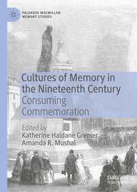 Vorderes Coverbild Cultures of Memory in the Nineteenth Century