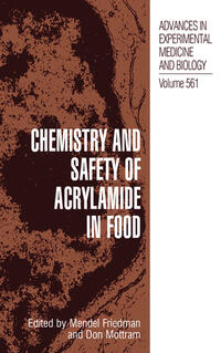 Vorderes Coverbild Chemistry and Safety of Acrylamide in Food
