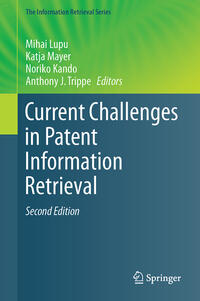 Vorderes Coverbild Current Challenges in Patent Information Retrieval