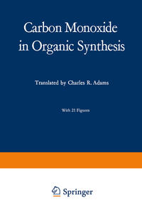 Vorderes Coverbild Carbon Monoxide in Organic Synthesis