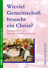 Vorderes Coverbild Wieviel Gemeinschaft braucht ein Christ?