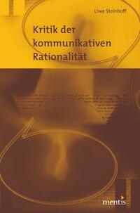Vorderes Coverbild Kritik der kommunikativen Rationalität