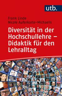 Vorderes Coverbild Diversität in der Hochschullehre – Didaktik für den Lehralltag
