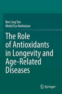Vorderes Coverbild The Role of Antioxidants in Longevity and Age-Related Diseases