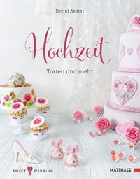 Vorderes Coverbild Hochzeit - Torten und mehr