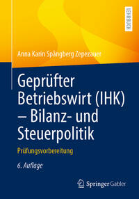 Vorderes Coverbild Geprüfter Betriebswirt (IHK) - Bilanz- und Steuerpolitik