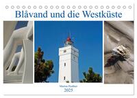 Vorderes Coverbild Blavand und die Westküste (Tischkalender 2025 DIN A5 quer), CALVENDO Monatskalender