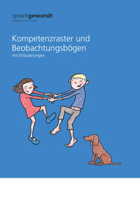 Vorderes Coverbild sprachgewandt Kindergarten und 1. Klasse / Kompetenzraster und Beobachtungsbögen mit Erläuterungen