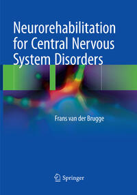 Vorderes Coverbild Neurorehabilitation for Central Nervous System Disorders