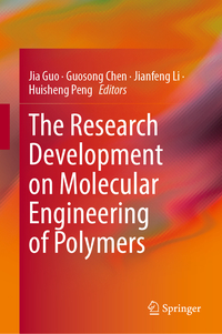 Vorderes Coverbild The Research Development on Molecular Engineering of Polymers