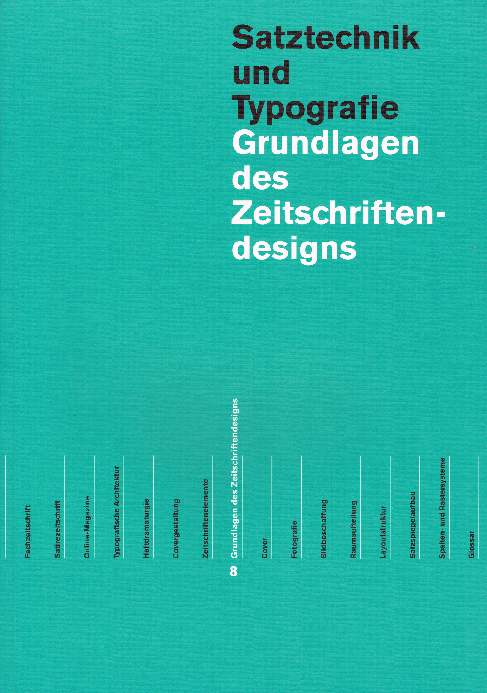 Rückseitencover Grundlagen des Zeitungs- und Zeitschriftendesigns in 2 Bänden
