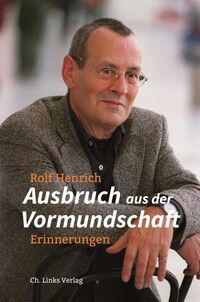 Vorderes Coverbild Ausbruch aus der Vormundschaft
