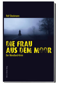 Vorderes Coverbild Die Frau aus dem Moor