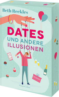 Vorderes Coverbild Dates und andere Illusionen