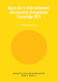 Vorderes Coverbild Akten des V. Internationalen Germanisten-Kongresses- Cambridge 1975