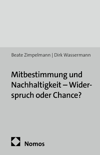 Vorderes Coverbild Mitbestimmung und Nachhaltigkeit – Widerspruch oder Chance?