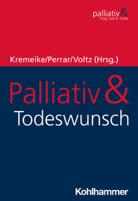 Vorderes Coverbild Palliativ & Todeswunsch