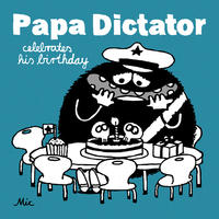 Vorderes Coverbild Papa Dictator celebrates his birthday