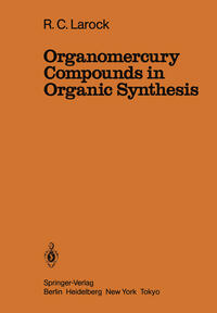 Vorderes Coverbild Organomercury Compounds in Organic Synthesis