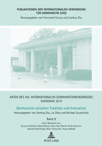Vorderes Coverbild Akten des XIII. Internationalen Germanistenkongresses Shanghai 2015 -Germanistik zwischen Tradition und Innovation