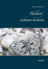 Vorderes Coverbild Hellästi sieluani kosketa