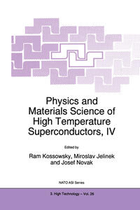 Vorderes Coverbild Physics and Materials Science of High Temperature Superconductors, IV