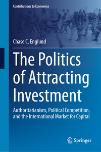 Vorderes Coverbild The Politics of Attracting Investment