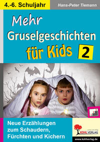 Vorderes Coverbild Mehr Gruselgeschichten für Kids / Band 2