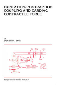 Vorderes Coverbild Excitation-Contraction Coupling and Cardiac Contractile Force