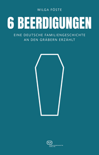 Vorderes Coverbild 6 Beerdigungen