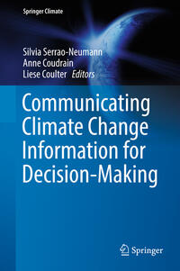 Vorderes Coverbild Communicating Climate Change Information for Decision-Making
